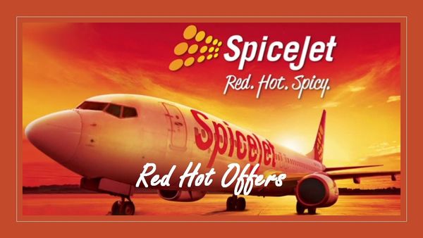 SpiceJet Red Hot Offers