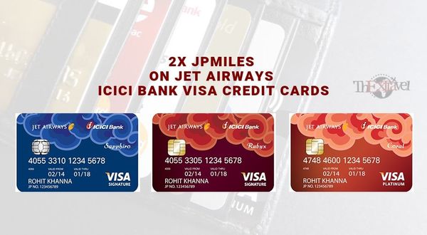 2x JPMiles on Jet Airways ICICI Bank Visa Credit Cards